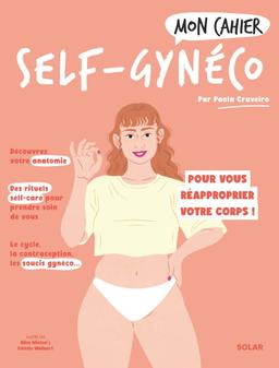 Mon cahier Gynéco - Paola Craveiro