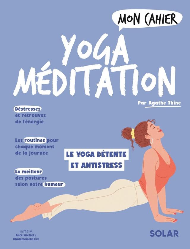 Livre  Mon cahier Yoga méditation - Thine Agathe