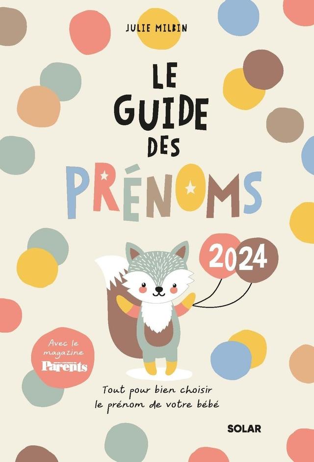 Livre  Guide des prénoms 2024 - Milbin Julie