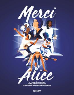 Livre Merci Alice - Fondation Alice Milliat