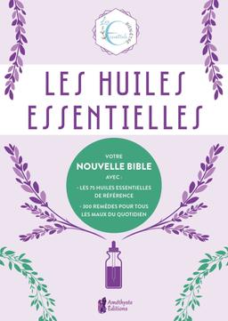 Les huiles essentielles