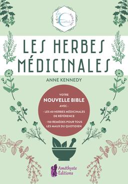 Les Herbes médicinales