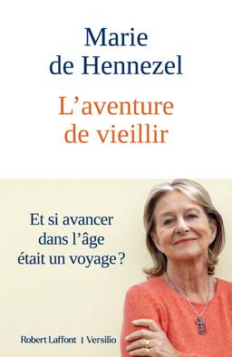 Livre  L'Aventure de vieillir - Hennezel Marie de