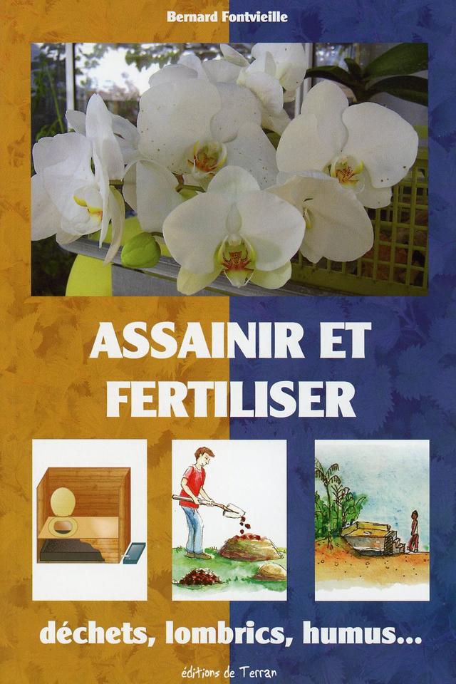 Assainir et fertiliser