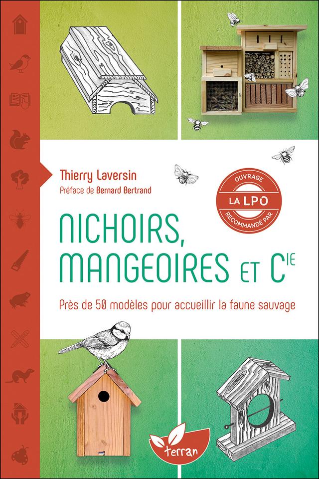 Nichoirs, mangeoires et Cie