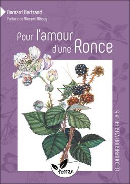 Pour l'amour d'une Ronce