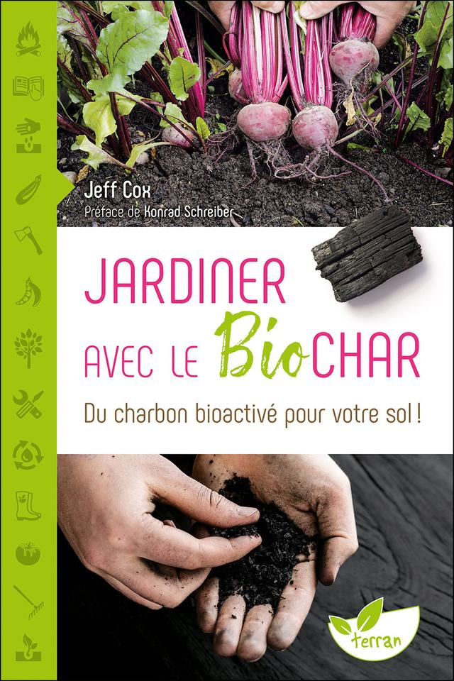 Jardiner avec le biochar