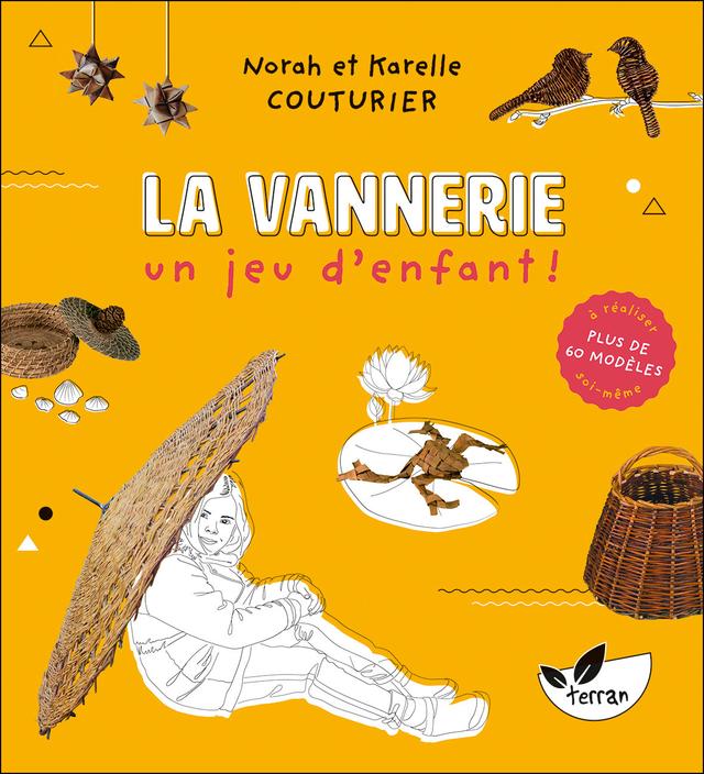 La Vannerie, un jeu d'enfant !