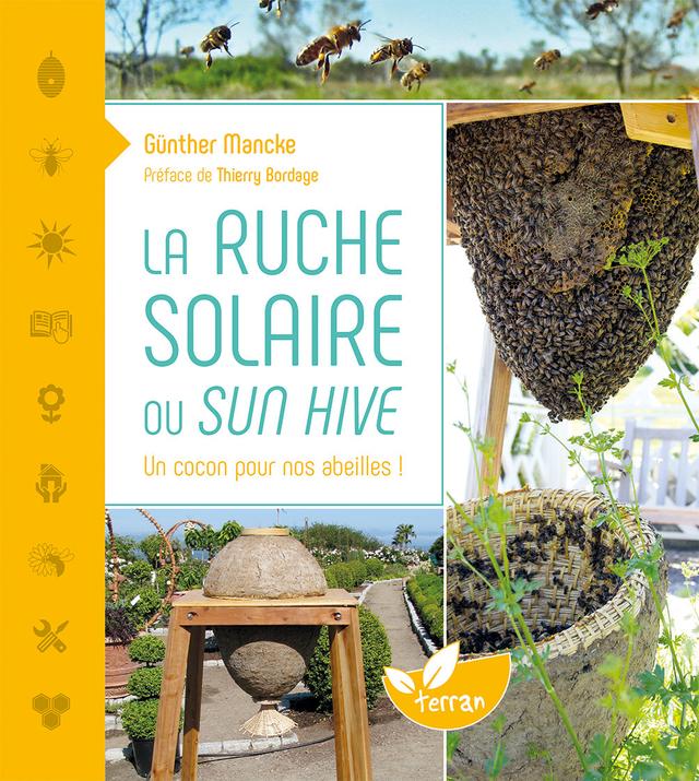 La Ruche solaire ou sun hive