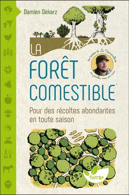 La Forêt comestible