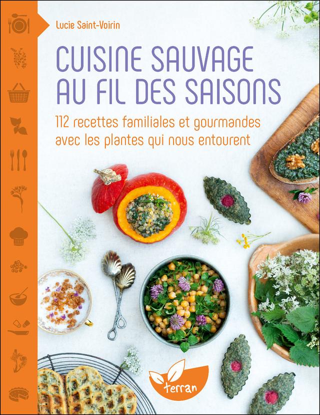 Cuisine sauvage au fil des saisons