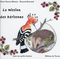 La Mission des hérissons