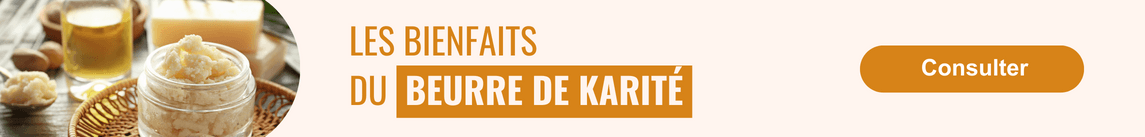 Baume et beurre de karité